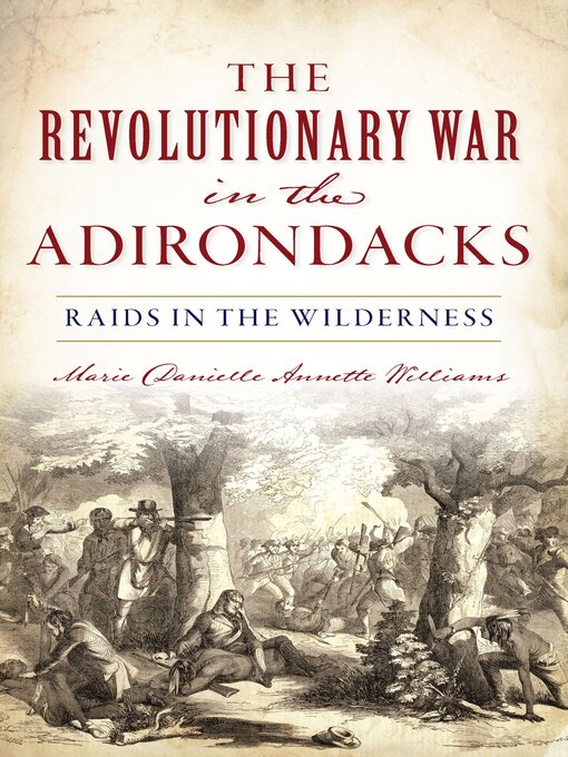 Cover image for The Revolutionary War in the Adirondacks